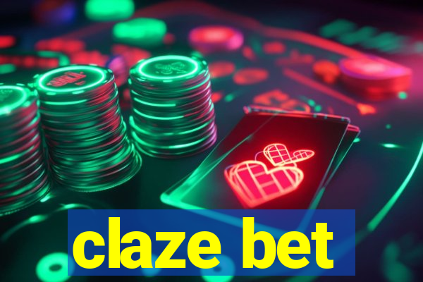 claze bet